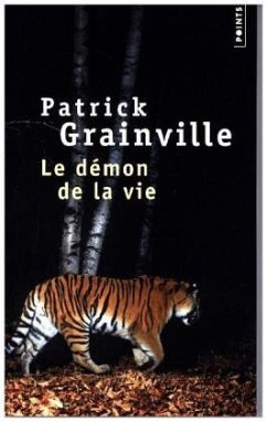 Le démon de la vie - Grainville, Patrick