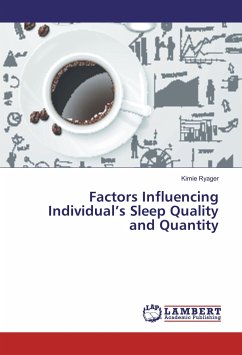 Factors Influencing Individual¿s Sleep Quality and Quantity