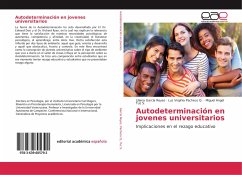 Autodeterminación en jovenes universitarios - García Reyes, Liliana;Pacheco Q., Luz Virginia;Tuz S., Miguel Angel