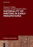 Materiality of Writing in Early Mesopotamia (eBook, PDF)