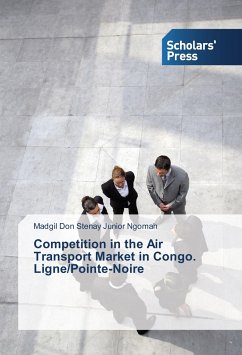 Competition in the Air Transport Market in Congo. Ligne/Pointe-Noire - Ngomah, Madgil Don Stenay Junior