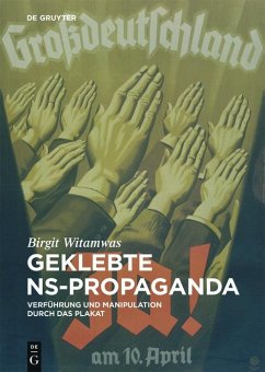 Geklebte NS-Propaganda (eBook, PDF) - Witamwas, Birgit