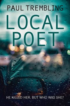 Local Poet (eBook, ePUB) - Trembling, Paul