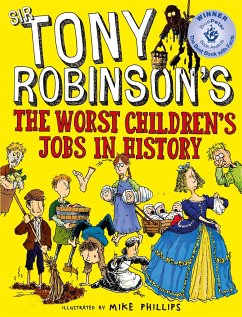 The Worst Children's Jobs in History - Robinson, Sir Tony