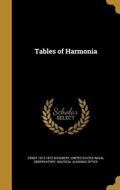 Tables of Harmonia - Schubert, Ernst