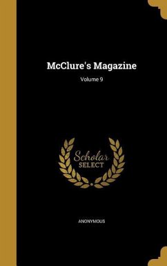 McClure's Magazine; Volume 9