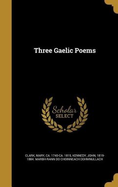 Three Gaelic Poems