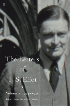Letters of T. S. Eliot Volume 7: 1934-1935, The - Eliot, T. S.