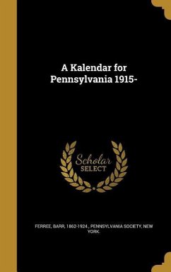 KALENDAR FOR PENNSYLVANIA 1915