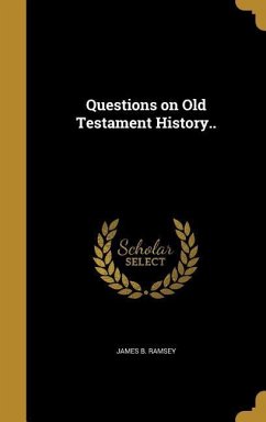 Questions on Old Testament History..