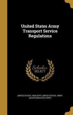 United States Army Transport Service Regulations