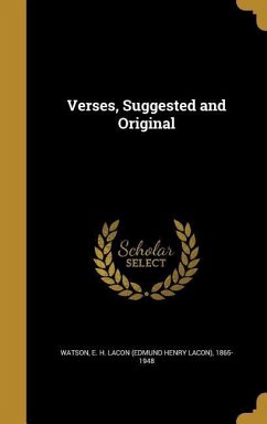 Verses, Suggested and Original