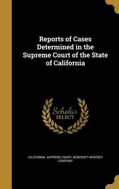 Cover Reports of Cases Determined in the Supreme Court of the State of California
