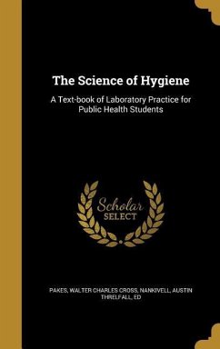 The Science of Hygiene