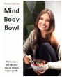 Mind Body Bowl - Bild 1