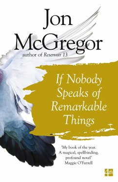 If Nobody Speaks of Remarkable Things - McGregor, Jon