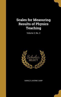 Scales for Measuring Results of Physics Teaching; Volume 2, No. 2