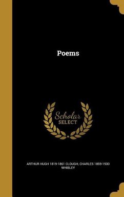 Poems - Clough, Arthur Hugh; Whibley, Charles