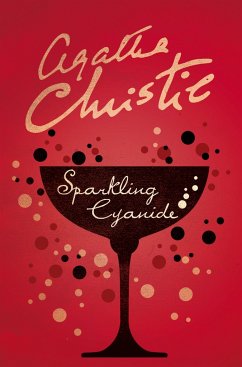 Sparkling Cyanide - Christie, Agatha