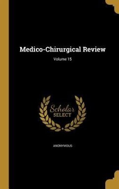 Cover Medico-Chirurgical Review; Volume 15