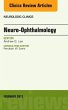 Neuro-Ophthalmology, An Issue of... - Bild 1