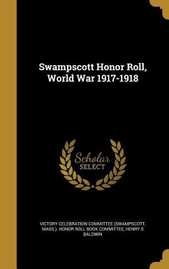 SWAMPSCOTT HONOR ROLL WW 1917-