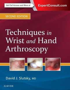 Techniques in Wrist and Hand Arthroscopy - Slutsky, David J.