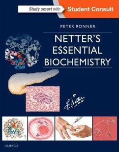 Netter's Essential Biochemistry - Ronner, Peter (Professor of Biochemistry and Molecular Biology, Prof
