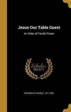 Jesus Our Table Guest