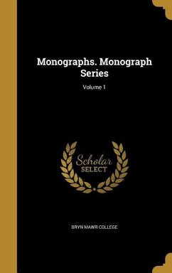 Monographs. Monograph Series; Volume 1