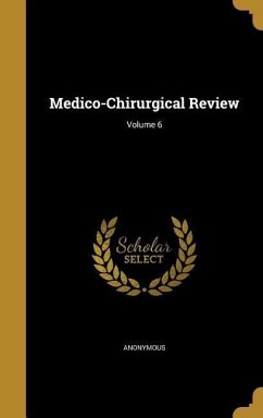 Cover Medico-Chirurgical Review; Volume 6