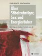 Über Säbelzahntiger, Sex und... - Bild 1