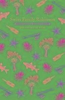 The Swiss Family Robinson - David, Wyss Johann