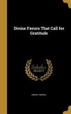 Divine Favors That Call for Gratitude