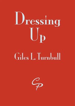 Dressing Up - Turnbull, Giles L.