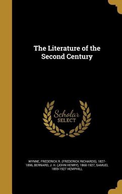 The Literature of the Second Century - Hemphill, Samuel