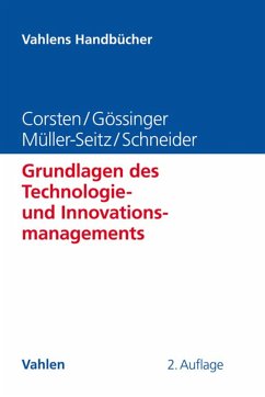 Grundlagen des Technologie- und Innovationsmanagements (eBook, PDF) - Corsten, Hans; Gössinger, Ralf; Schneider, Herfried; Müller-Seitz, Gordon