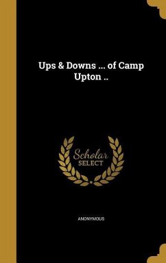 Ups & Downs ... of Camp Upton ..