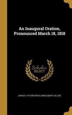 INAUGURAL ORATION PRONOUNCED M INAUGURAL ORATION PRONOUNCED M