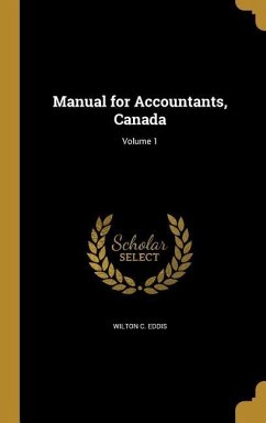 Manual for Accountants, Canada; Volume 1