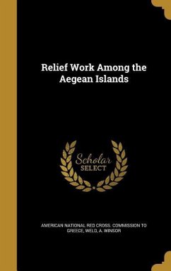 RELIEF WORK AMONG THE AEGEAN I