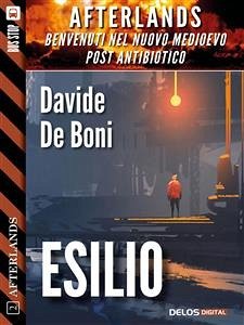 Esilio (eBook, ePUB) - De Boni, Davide