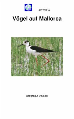 AVITOPIA - Vögel auf Mallorca (eBook, ePUB) - Daunicht, Wolfgang