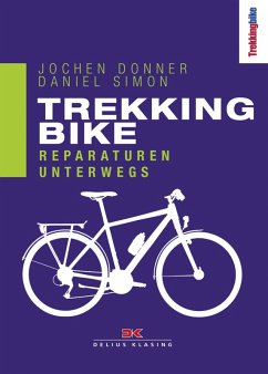 Trekking Bike (eBook, ePUB) - Simon, Daniel; Donner, Jochen