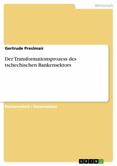 Der Transformationsprozess des tschechischen Bankensektors (eBook, PDF)