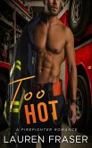 Too Hot (eBook, ePUB) Too Hot (eBook, ePUB)