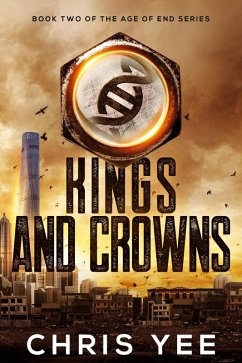 Cover Kings and Crowns (Age of End, #2) (eBook, ePUB)