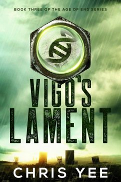 Cover Vigo's Lament (Age of End, #3) (eBook, ePUB)
