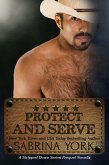 Protect and Serve (Stripped Down Cowboy Preqel) (eBook, ePUB)