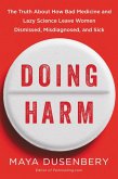 Doing Harm (eBook, ePUB)